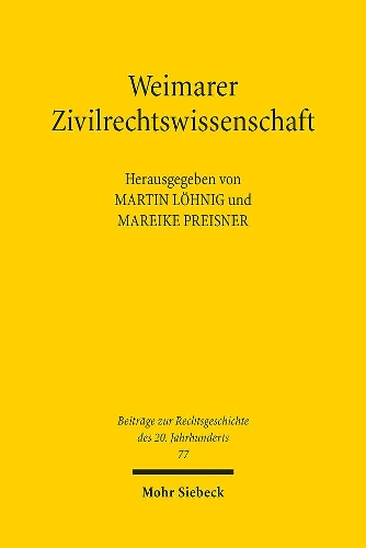 Weimarer Zivilrechtswissenschaft