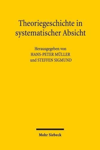 Theoriegeschichte in systematischer Absicht