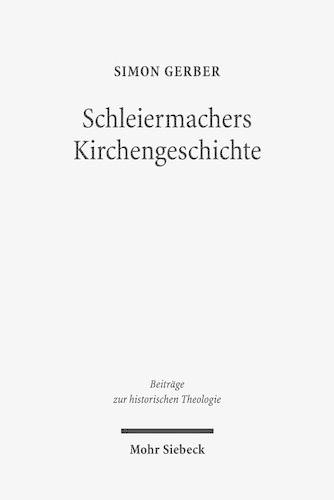 Schleiermachers Kirchengeschichte