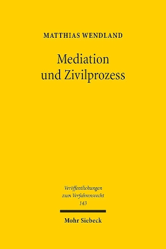 Mediation und Zivilprozess