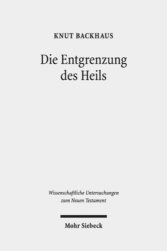 Die Entgrenzung des Heils