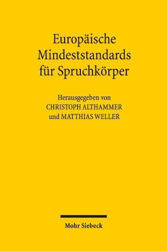 Europäische Mindeststandards für Spruchkörper