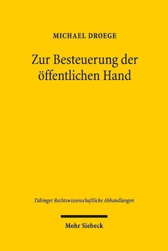 Zur Besteuerung der öffentlichen Hand
