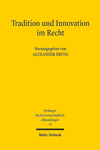 Tradition und Innovation im Recht