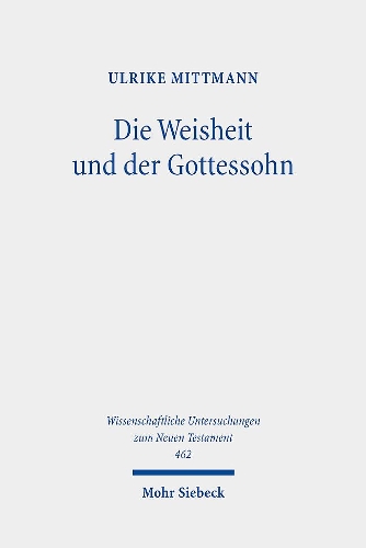Die Weisheit und der Gottessohn