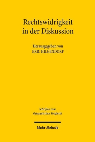 Rechtswidrigkeit in der Diskussion