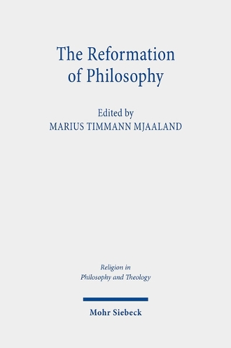 The Reformation of Philosophy