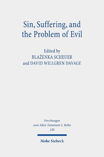 Sin, Suffering, and the Problem of Evil