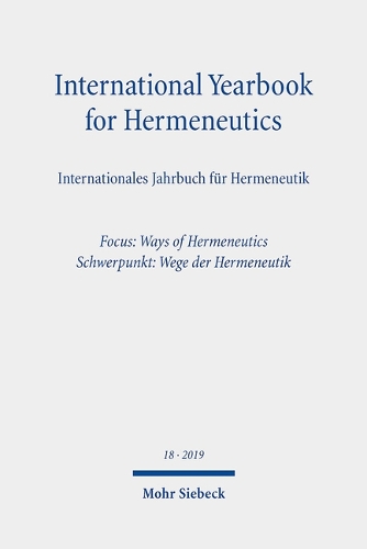 International Yearbook for Hermeneutics/Internationales Jahrbuch für Hermeneutik