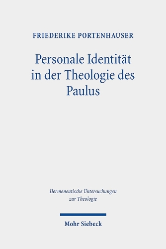 Personale Identität in der Theologie des Paulus