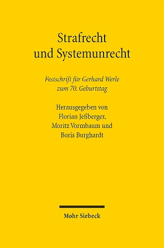 Strafrecht und Systemunrecht