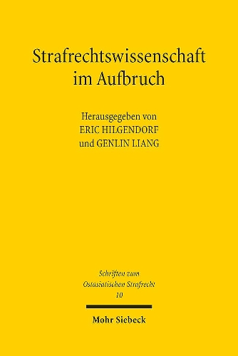 Strafrechtswissenschaft im Aufbruch