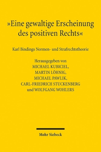 "Eine gewaltige Erscheinung des positiven Rechts"