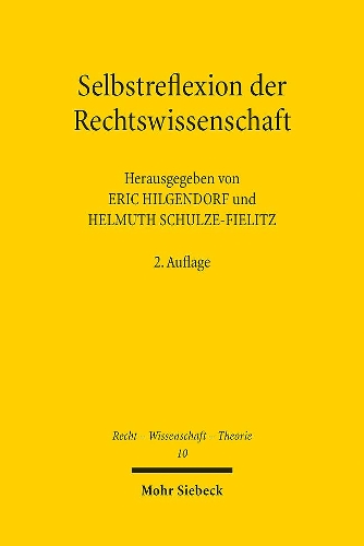 Selbstreflexion der Rechtswissenschaft