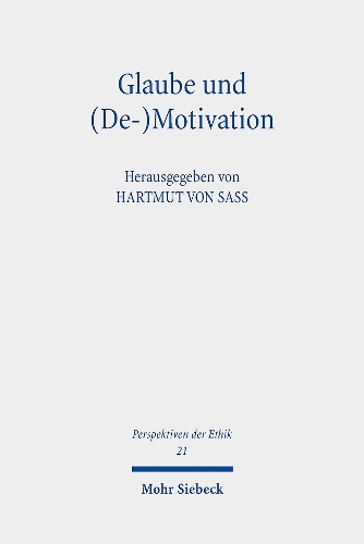 Glaube und (De-)Motivation