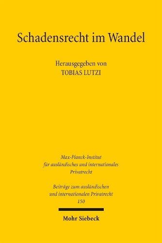 Schadensrecht im Wandel