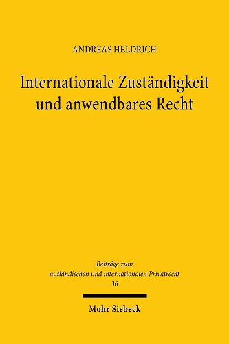 Internationale Zuständigkeit und anwendbares Recht