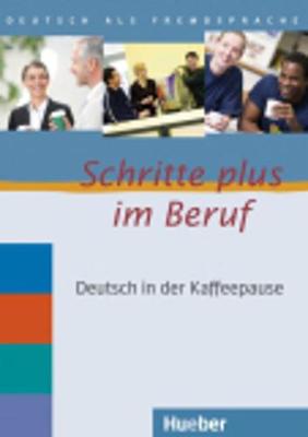 Schritte Plus im Beruf