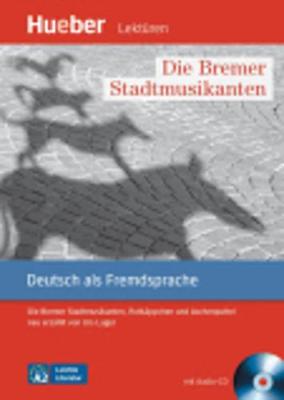Die Bremer Stadtmusikanten - Leseheft mit Audio-CD