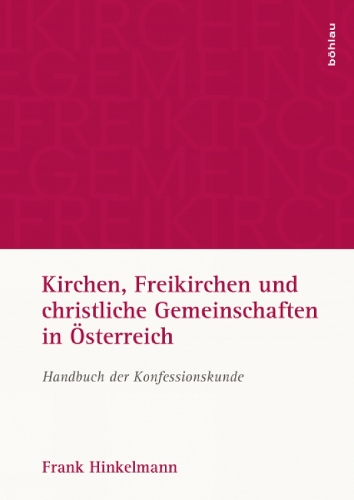 Kirchen, Freikirchen und christliche Gemeinschaften in Osterreich