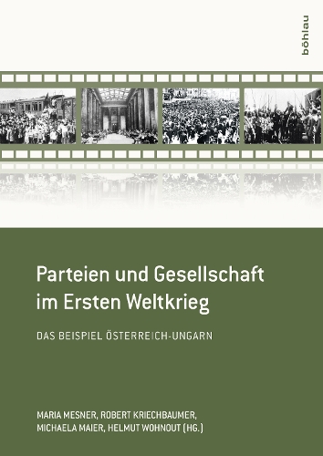 Parteien und Gesellschaft im Ersten Weltkrieg