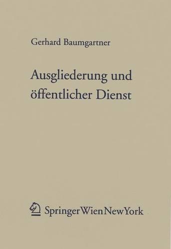 Ausgliederung Und Offentlicher Dienst
