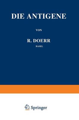 Die Immunitätsforschung Ergebnisse und Probleme in Einzeldarstellungen