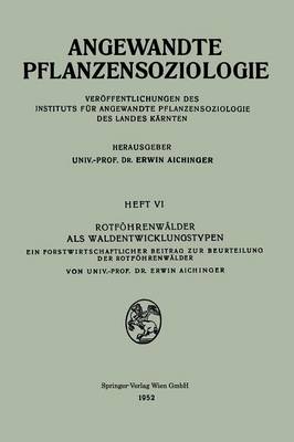 Rotföhrenwälder als Waldentwicklungstypen