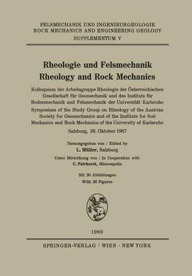 Rheologie und Felsmechanik / Rheology and Rock Mechanics