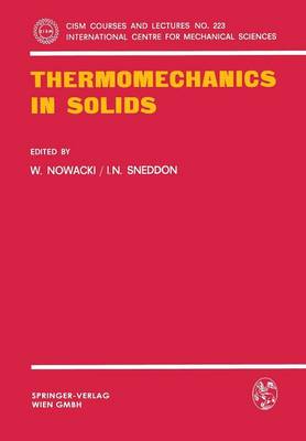 Thermomechanics in Solids