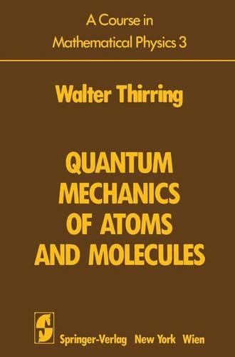 A Course in Mathematical Physics, Volume 3