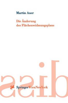 Die Anderung Des Flachenwidmungsplans