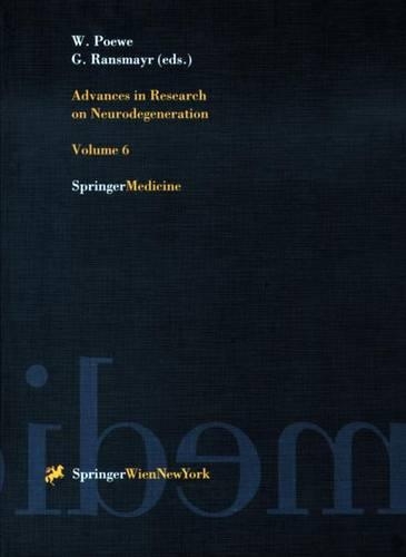 Advances in Research on Neurodegeneration