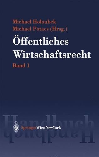 Handbuch Des Offentlichen Wirtschaftsrechts