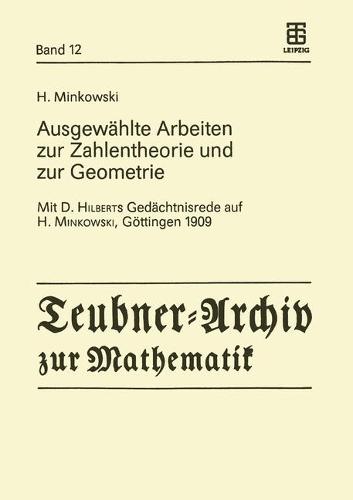 Ausgewählte Arbeiten zur Zahlentheorie und zur Geometrie