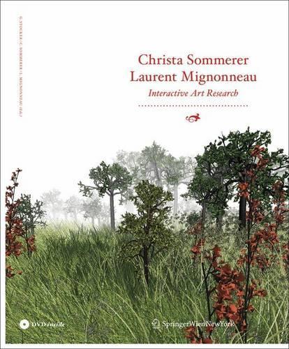 Christa Sommerer and Laurent Mignonneau