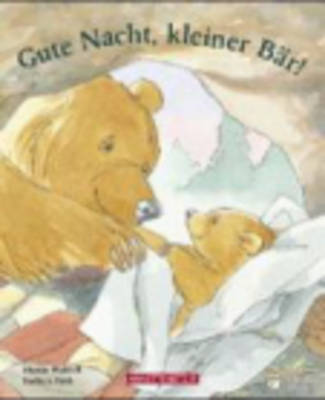 Gute Nacht, Kleiner Bar!