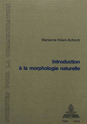Introduction À La Morphologie Naturelle