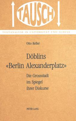 Doeblins 'Berlin, Alexanderplatz'