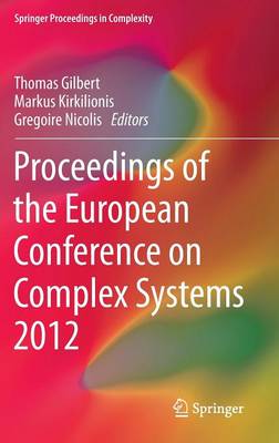 Proceedings of the European Conference on Complex Systems 2012