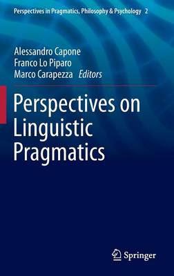 Perspectives on Linguistic Pragmatics
