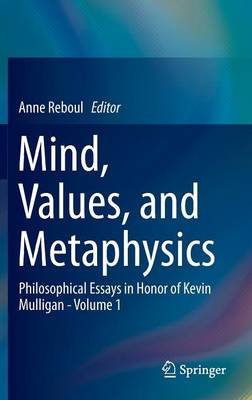 Mind, Values, and Metaphysics