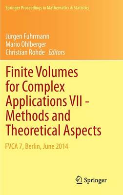 Finite Volumes for Complex Applications VII-Methods and Theoretical Aspects