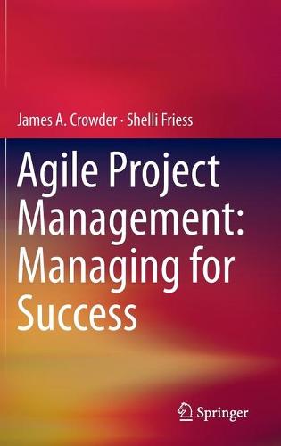 Agile Project Management: Managing for Success