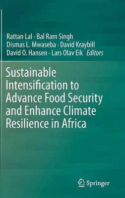 Sustainable Intensification to Advance Food Security and Enhance Climate Resilience in Africa