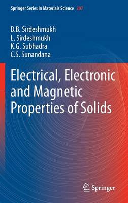 Electrical, Electronic and Magnetic Properties of Solids