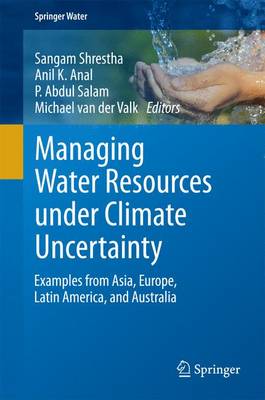 Managing Water Resources under Climate Uncertainty