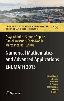 Numerical Mathematics and Advanced Applications - ENUMATH 2013
