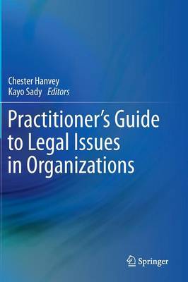 Practitioner's Guide to Legal Issues in Organizations