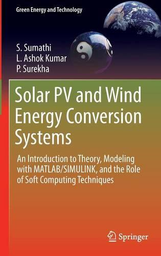 Solar PV and Wind Energy Conversion Systems